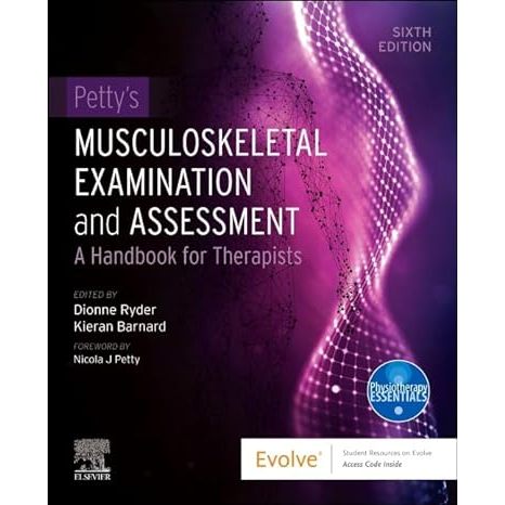 Petty's Musculoskeletal Examination And Assessment: A Handbook For ...