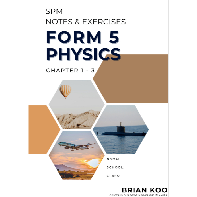 AE Mr Brian F5 Physics Tuition Notes (Only for students in Mr Brian’s ...