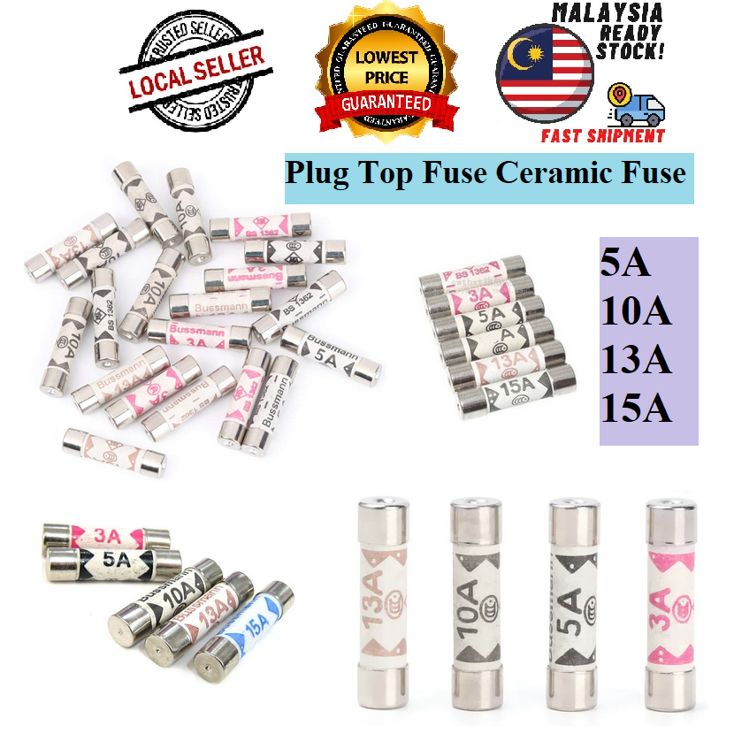 6mmx25mm Ceramic Fuse UK Plug Top Fuse 3A/5A/10A/13A/15A Bussmann