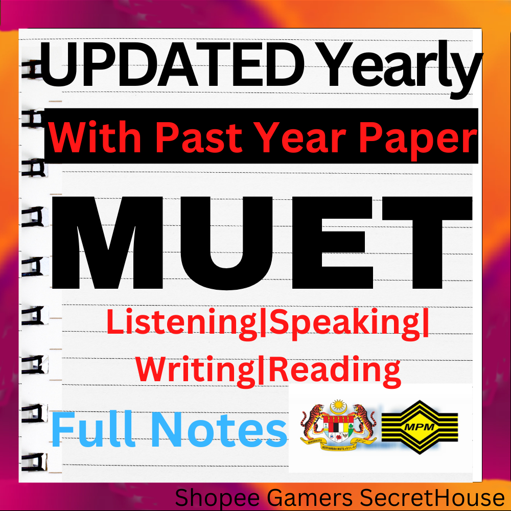 MUET Notes Updated 2024 Syllabus Writing Reading LIstening Speaking
