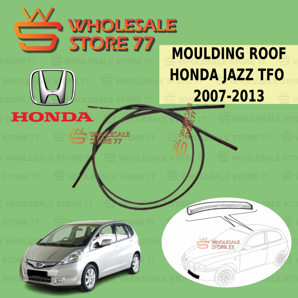 READY STOCK HONDA JAZZ TFO 20072013 ROOF MOULDING LINING RUBBER