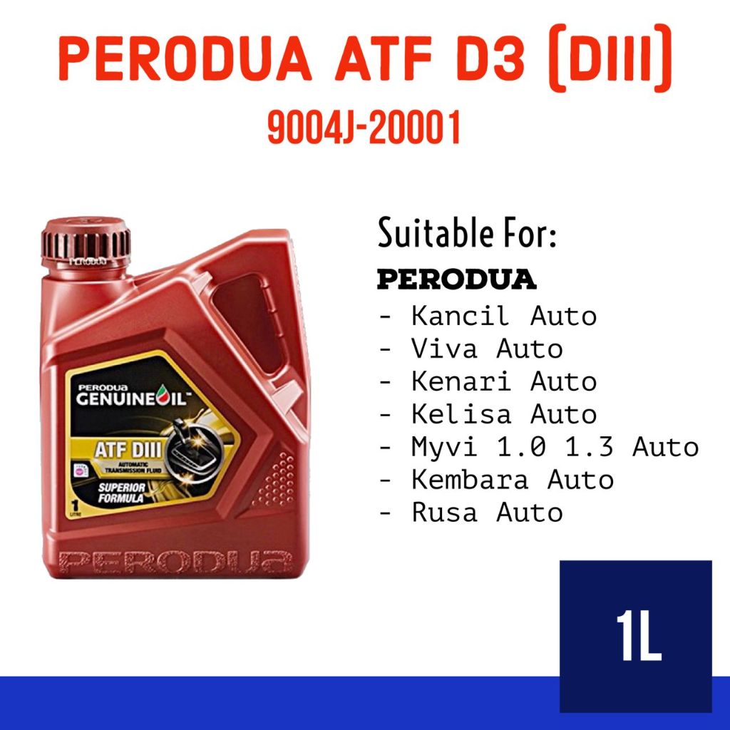 【100 ORIGINAL】PERODUA ATF D3 DIII (1L) (9004J20001) KANCIL/ VIVA