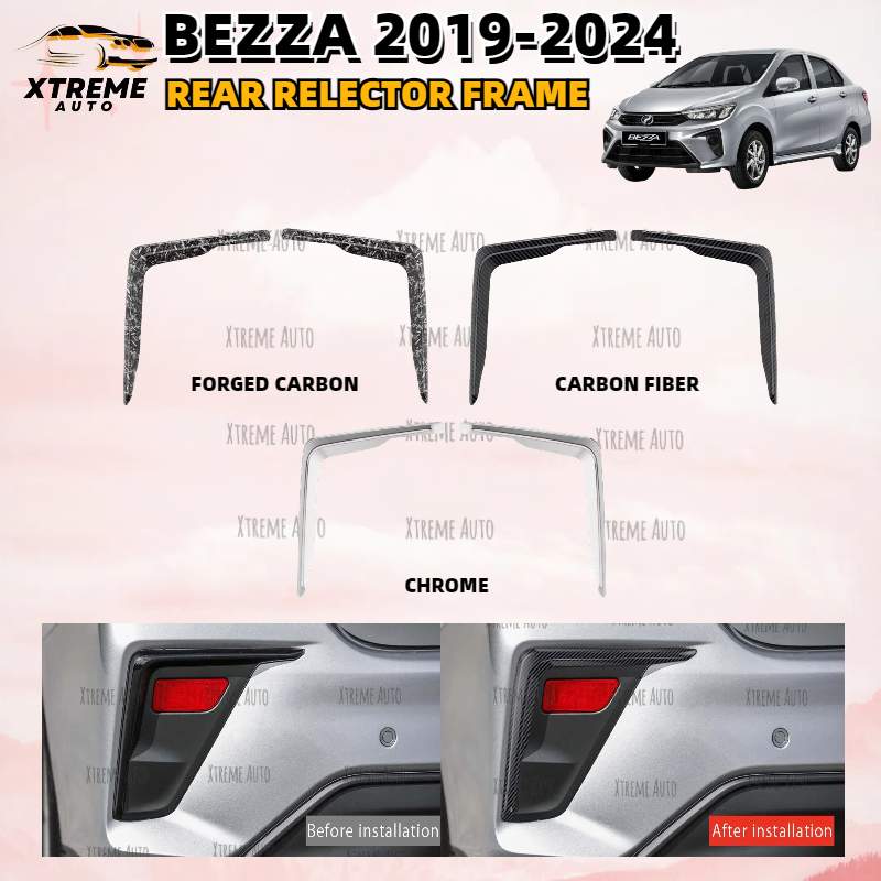 XTREME AUTO Bezza 2019-2021 rear reflector frame cover | Shopee Malaysia