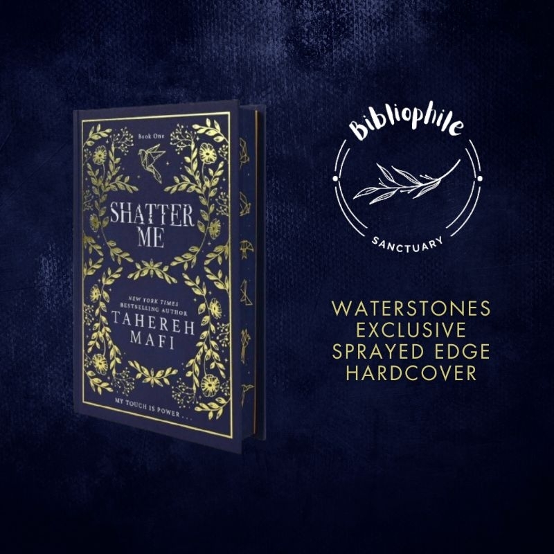 [SPECIAL EDITION] Shatter Me by Tahereh Mafi Waterstones Sprayed Edge Hardcover Dystopian
