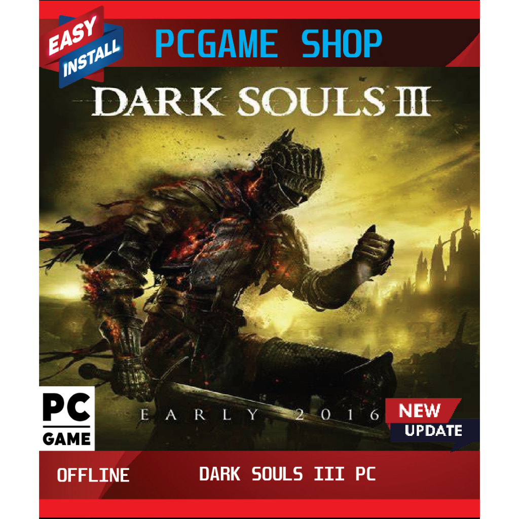 【Update 2024】DARK SOULS III PC | PC Game | Full Game | PC Offline ...