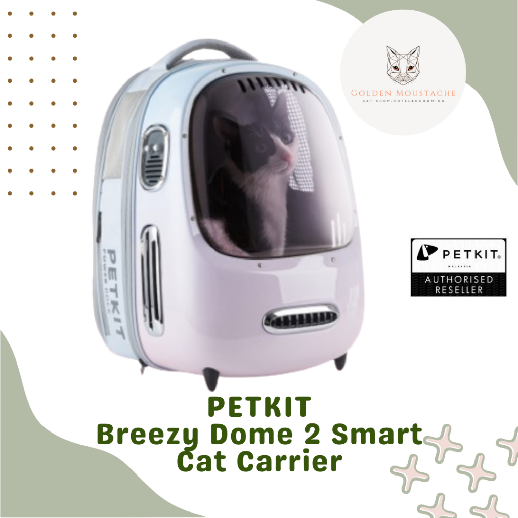 🔥 [ORIGINAL] ® !! READY STOCK !! PETKIT Breezy Dome 2 Smart Cat Carrier