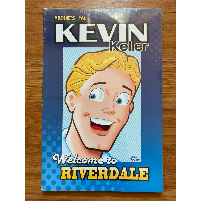 Kevin Keller: Welcome to Riverdale (Kevin Keller #1) by Dan Parent ...