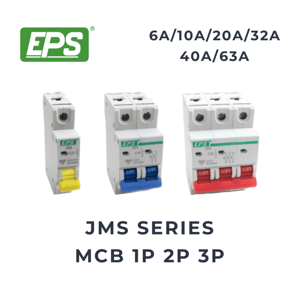 EPS JMS Series MCB 1P 2P 3P 6A 10A 20A 32A 40A 63A 6KA | Shopee Malaysia