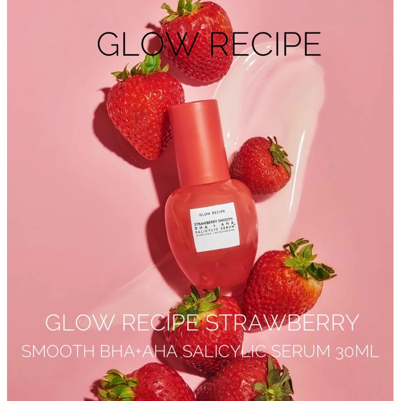 GLOW RECIPE STRAWBERRY SMOOTH BHA+AHA SALICYLIC SERUM,30ML,MADE IN USA ...