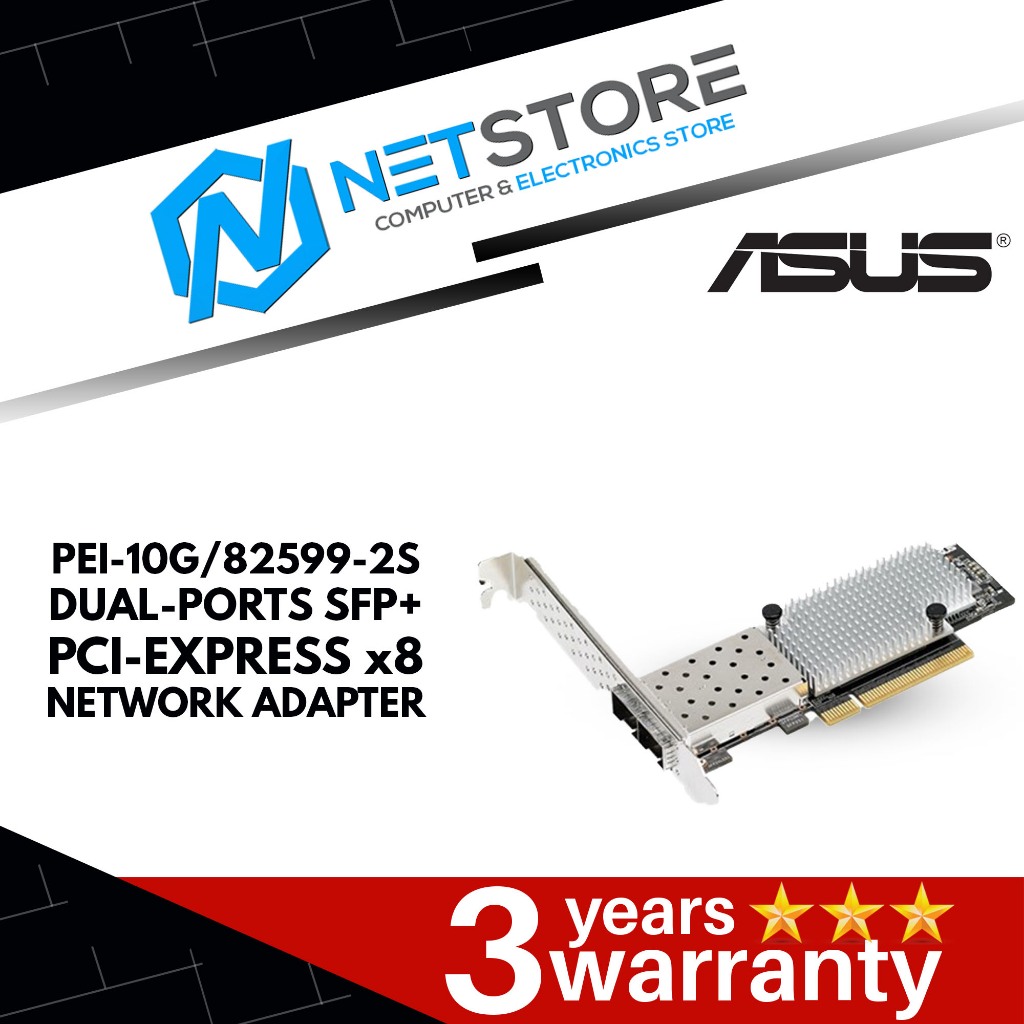 ASUS PEI-10G/82599-2S DUAL-PORTS SFP+ 10Gbps GIGABIT ETHERNET PCI ...