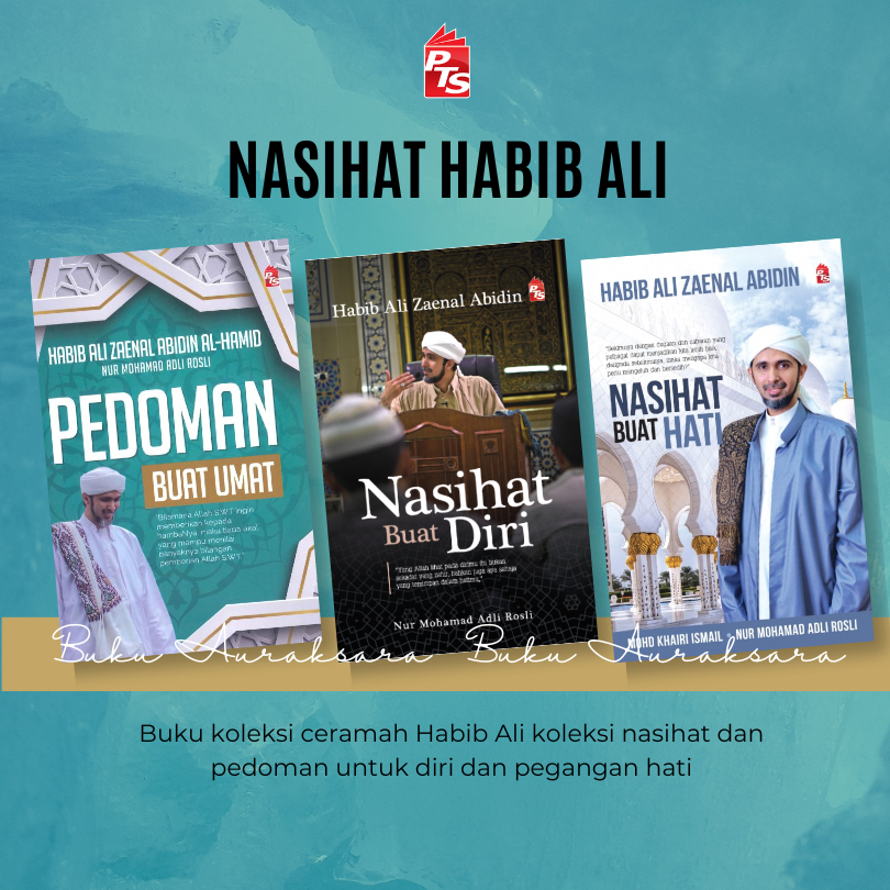 Siri Habib Ali Zaenal Abidin | Nasihat Buat Hati: Nasihat Buat Diri ...