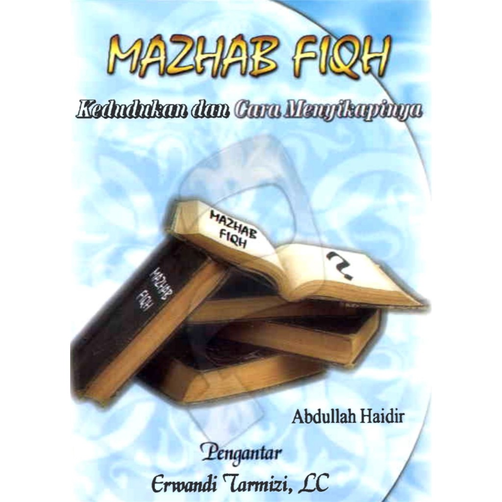 Mazhab Fiqih Kedudukan Dan Cara Menyikapinya (ebook) | Shopee Malaysia