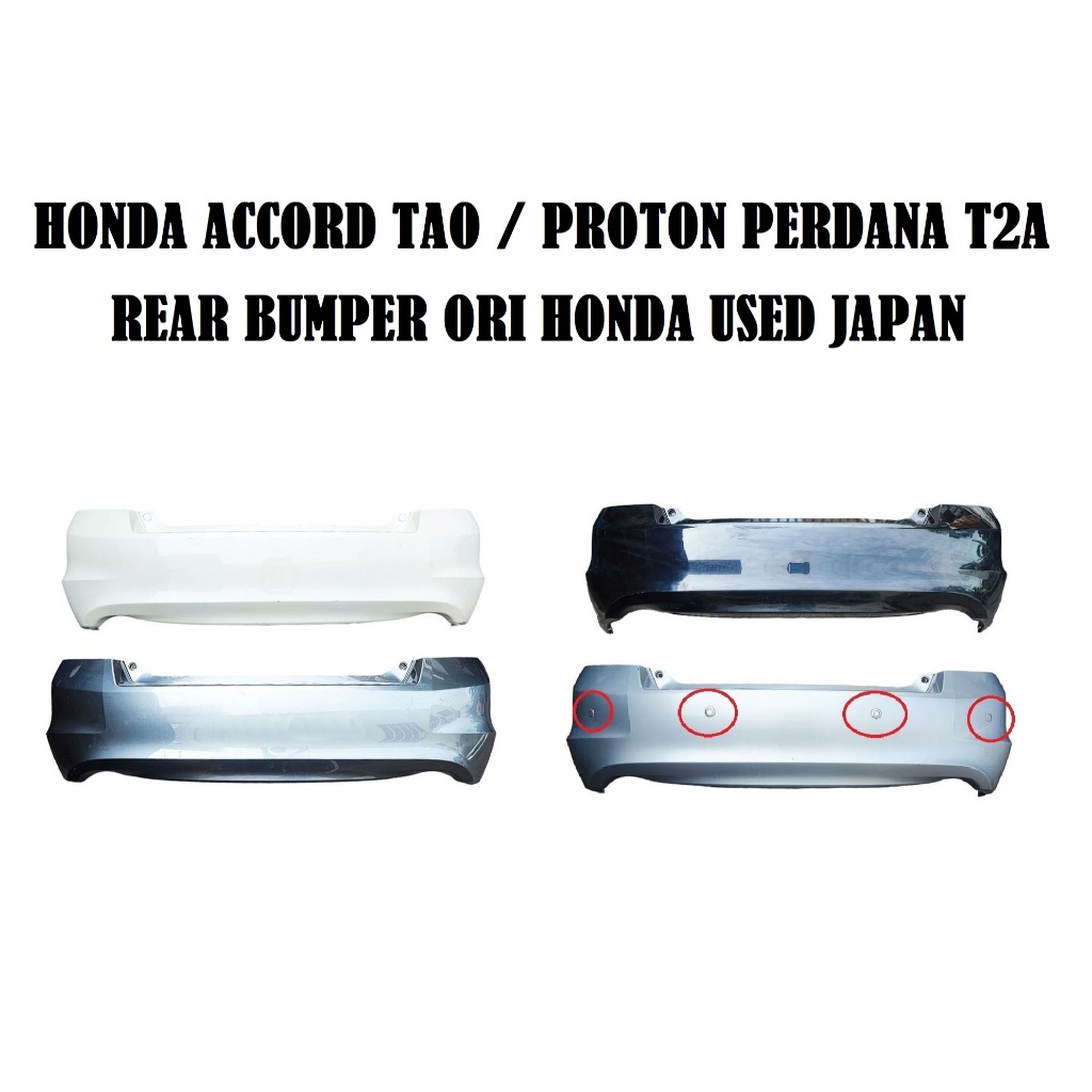 Rear Bumper Belakang Honda Accord Tao / Proton Perdana T2A 2008 - 2012 ...