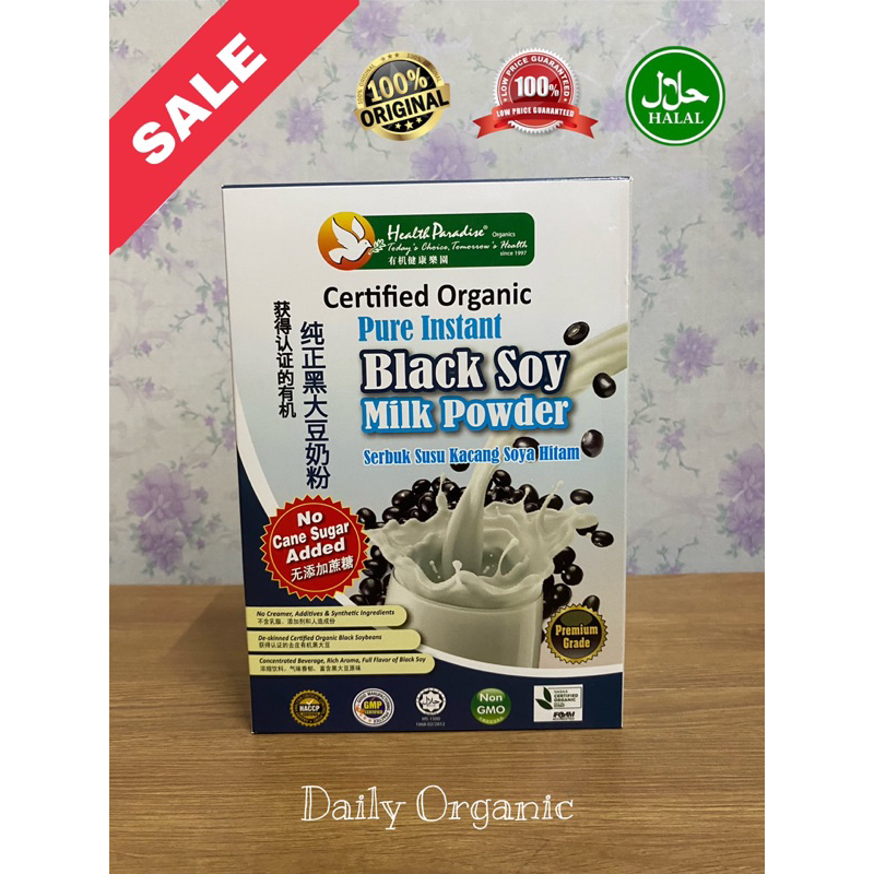 Health Paradise Certified Organic Pure Instant Black Soy Milk Powder 500g Shopee Malaysia