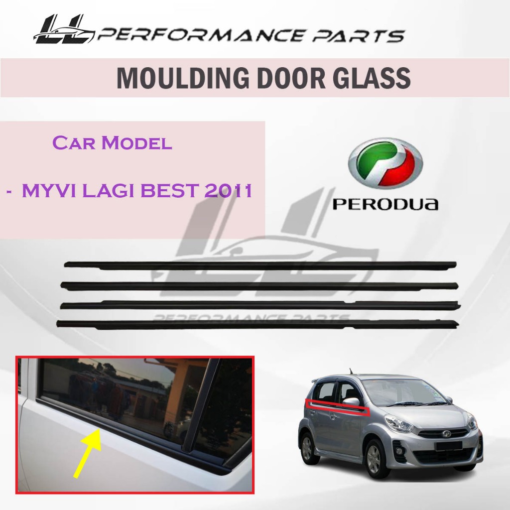 Perodua Myvi lagi best Door Moulding Lining Rubber Outer Glass Window