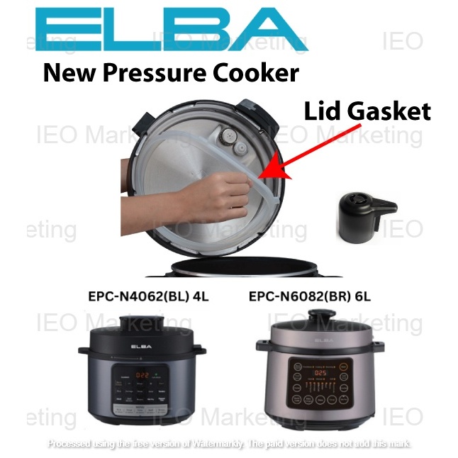 ELBA new model 4L 6L EPC N4062 EPC N6082 Electric Pressure Cooker Silicone Gasket Floater Seal Shopee Malaysia