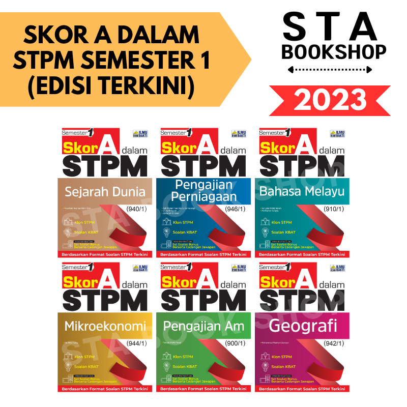 [sta] Skor A Dalam Stpm Semester 1 Ilmu Bakti Buku Latihan 2023