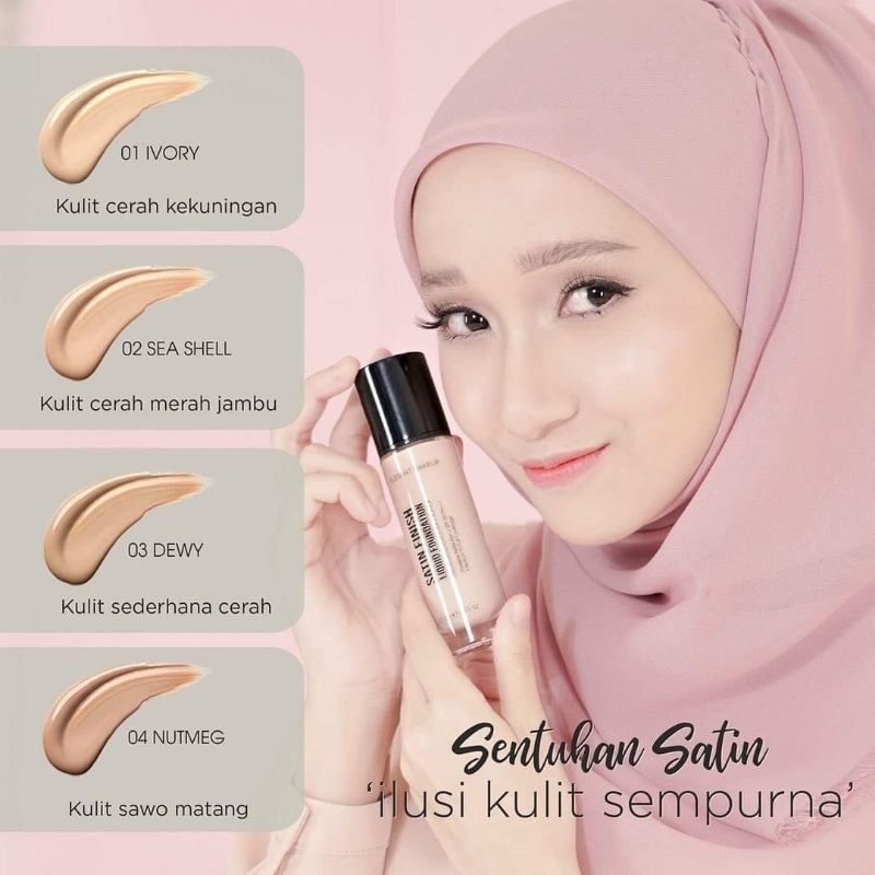 SATIN FINISH LIQUID FOUNDATION by SENDAYU TINGG Shopee Malaysia