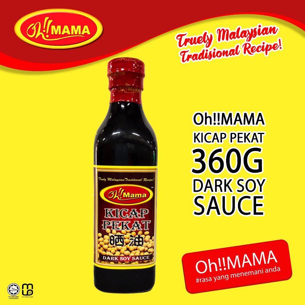Oh!!MAMA DARK SOY SAUCE | KICAP PEKAT 360G | Shopee Malaysia