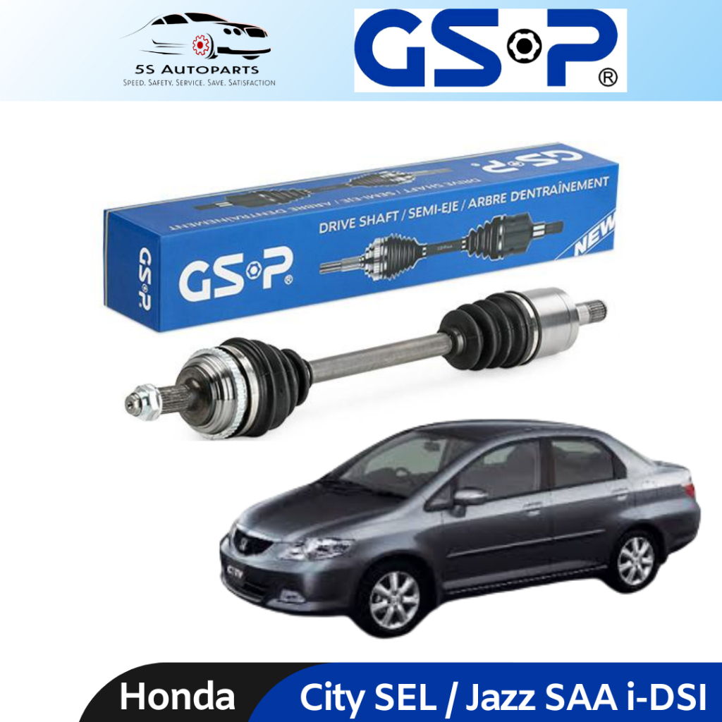 GSP Drive Shaft Honda City/ Jazz SAA IDS Left/Kiri (Short) & Right