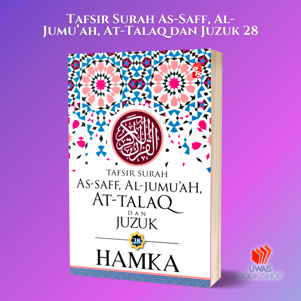 Tafsir Al Azhar Tafsir Surah As Saff Al Jumuah At Talaq Dan Juzuk 28 Oleh Hamka Shopee 2539