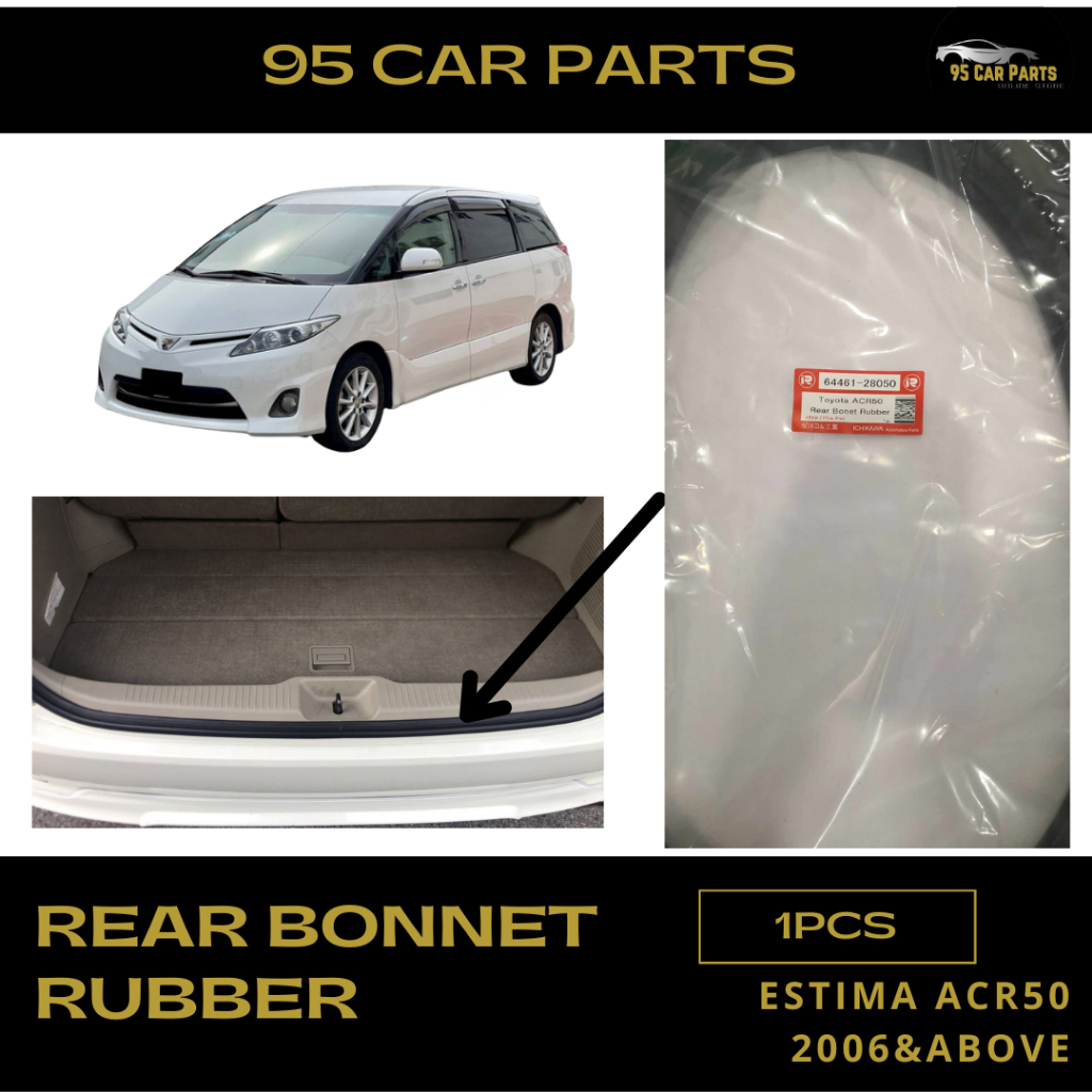 Toyota Estima ACR30 / ACR50 Rear Bonnet Rubber (ICHIKAWA) Getah Bonet ...