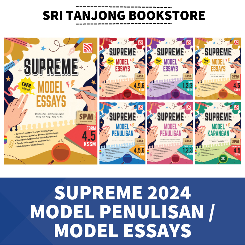 [ST] PELANGI 2024 : SUPREME 2024 MODEL PENULISAN / MODEL ESSAYS FOR ...