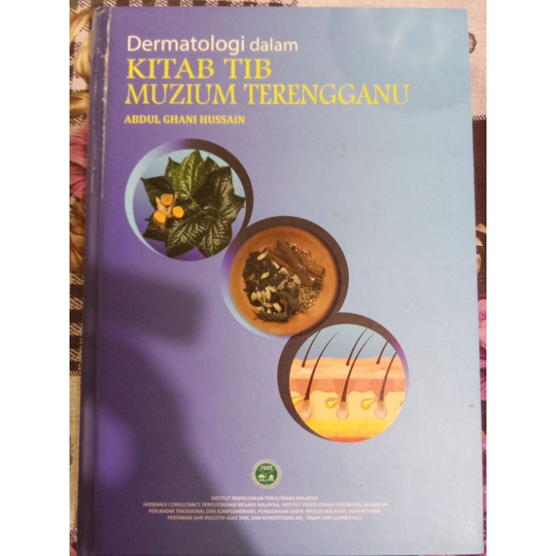 Dermatologi dalam Kitab Tib Muzium Terengganu - Abdul Ghani Hussain ...