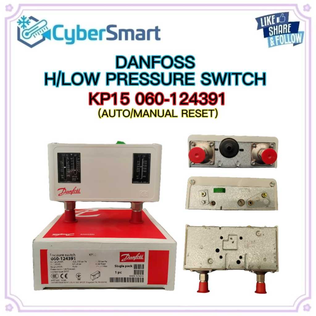 DANFOSS HI/LOW PRESSURE SWITCH KP15060 124391(AUTO/MANUAL. RESET) Shopee Malaysia