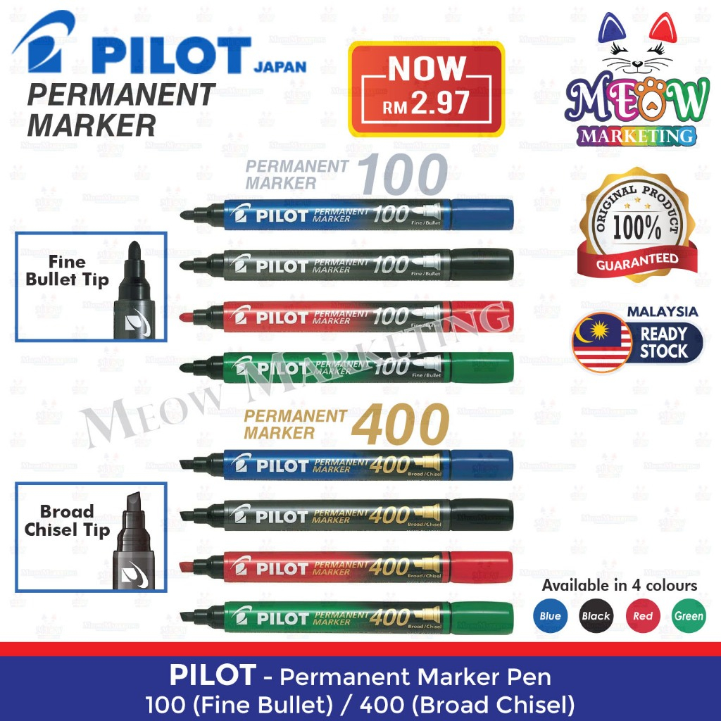Pilot Permanent Marker Pen - 100 (Fine Bullet) / 400 (Broad Chisel ...