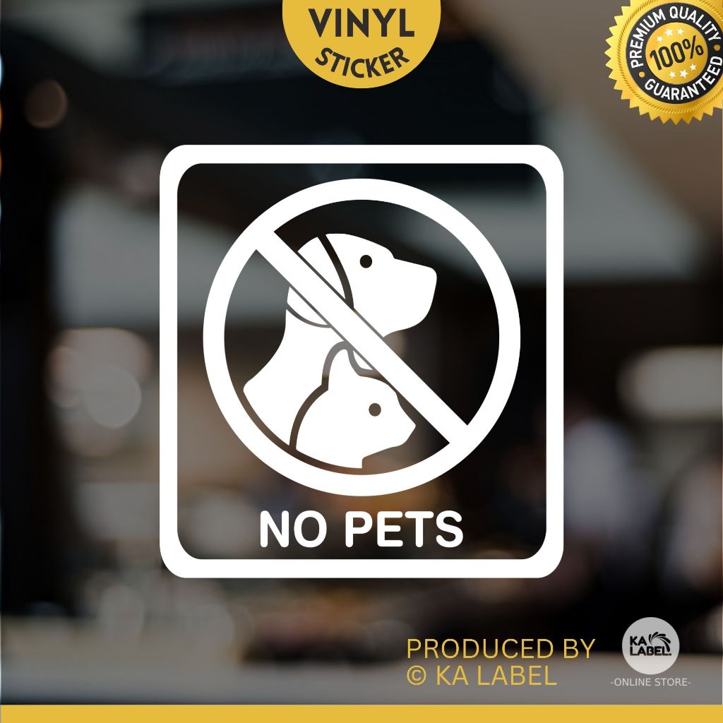 (Ready Stock) No Pets Sticker Home / Office / Shop Vinyl Sticker (Die ...