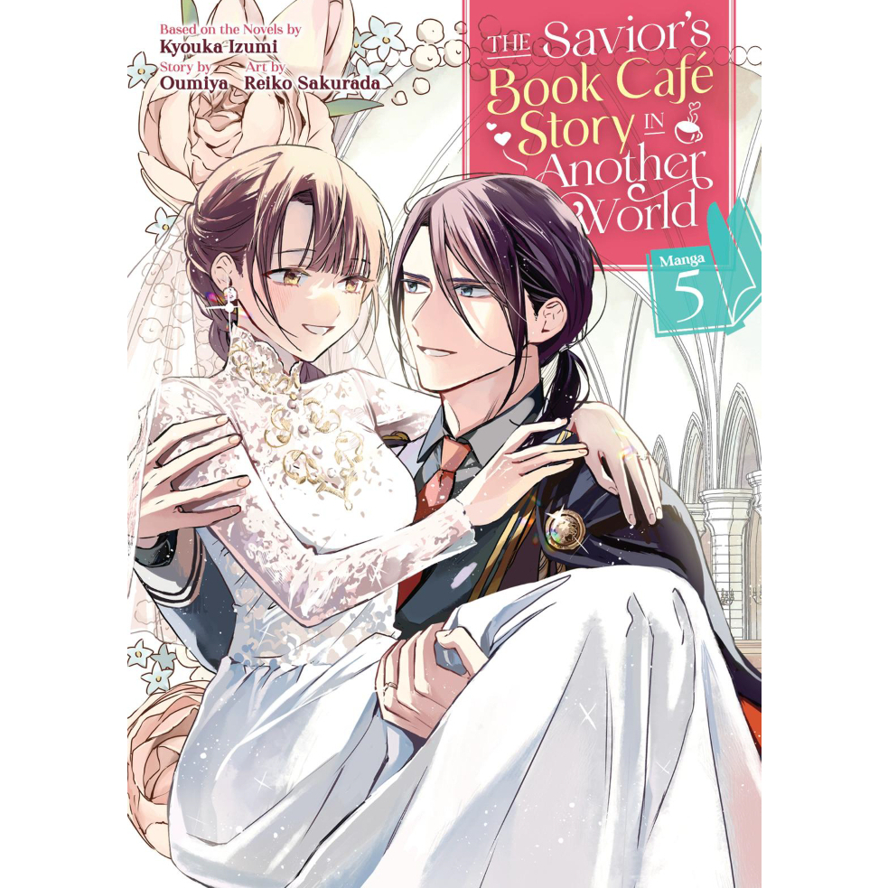 The Savior's Book Cafe Story in Another World • Manga • 5 Volumes • 1 ...