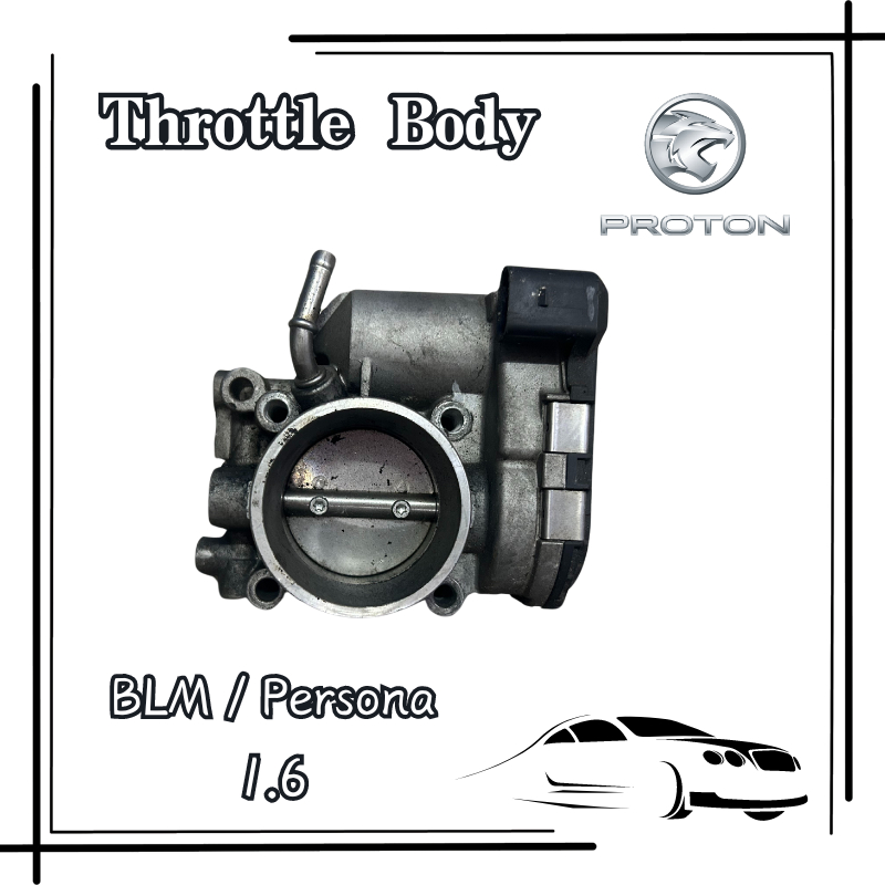 Proton Saga BLM FLX Persona Gen 2 Original Used Throttle Body 1.6cc