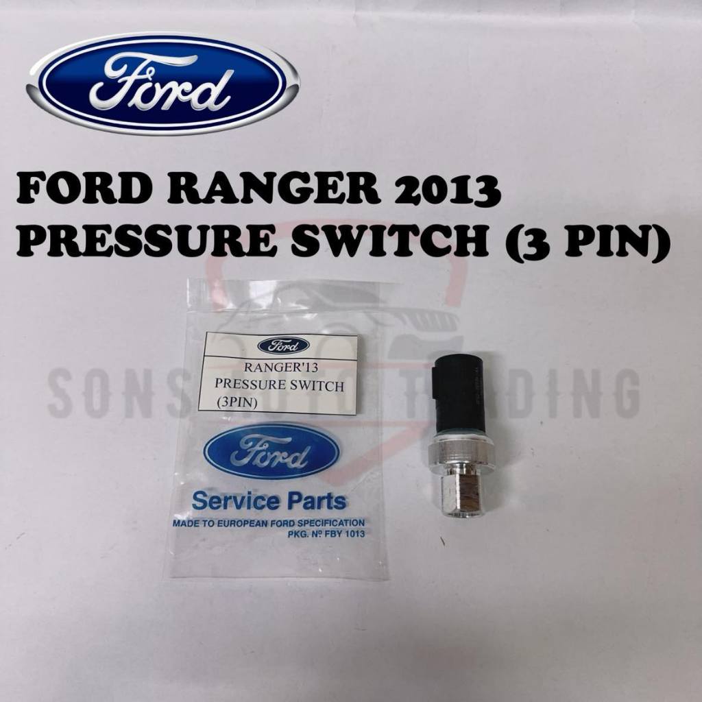 FORD RANGER 2013 PRESSURE SWITCH (3 PIN)(ORIGINAL) | Shopee Malaysia