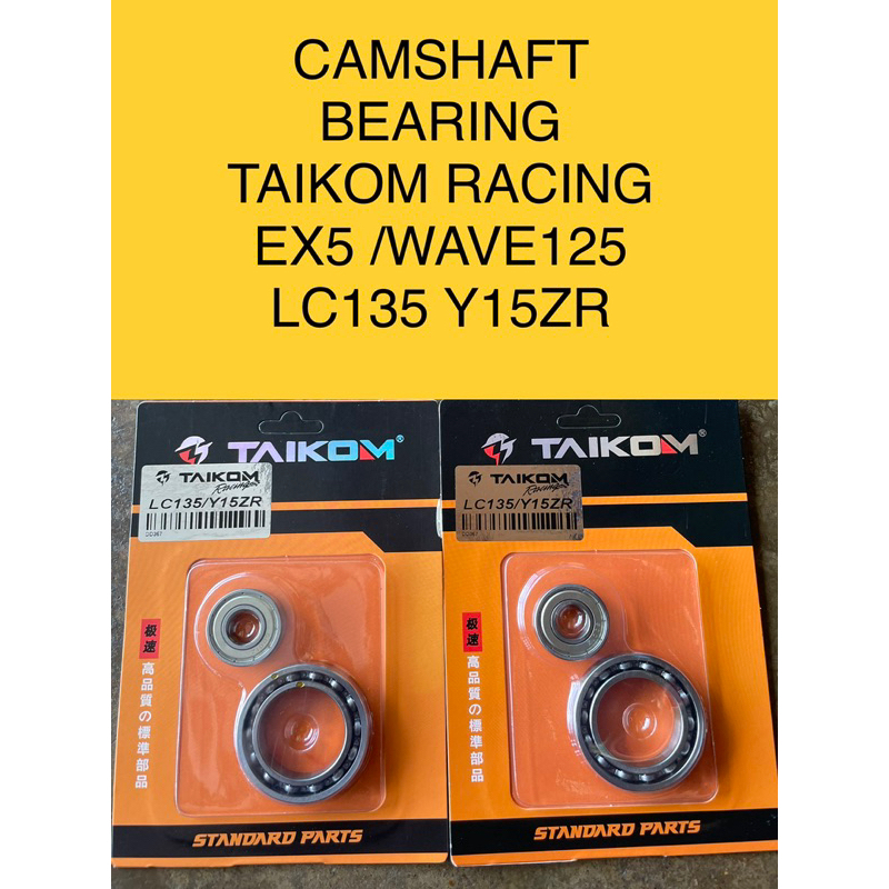 CAMSHAFT BEARING SET 2PCS TAIKOM RACING FOR EX5 WAVE125 LC135 Y15ZR