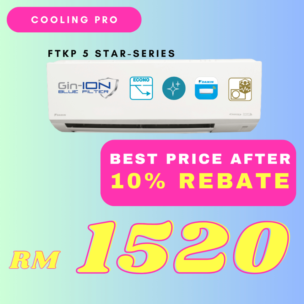 Daikin 1 0 2 5hp 5 Stars Inverter Air Conditioner Ftkp Series R32 Built