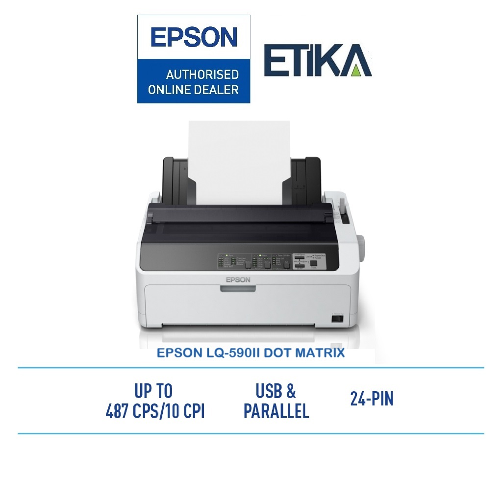 Epson LQ590II Impact Printer High Speed 24Pin Dot Matrix Printer Shopee Malaysia