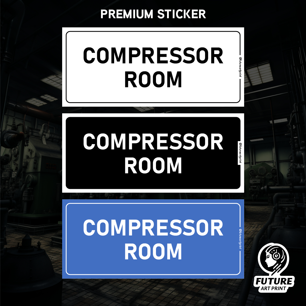 Compressor Room. Premium Sticker Sign Building Door Signage Big Small ...