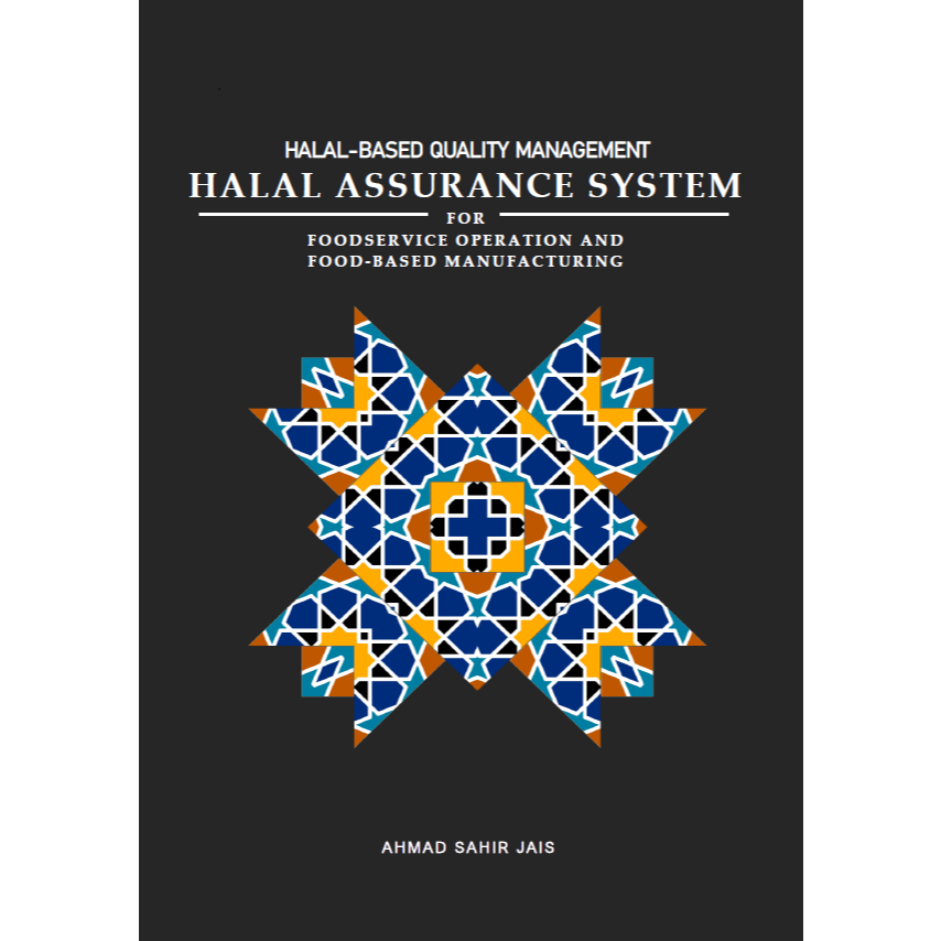 HALAL-BASED QUALITY MANAGEMENT: Halal Assurance System for Foodservice ...