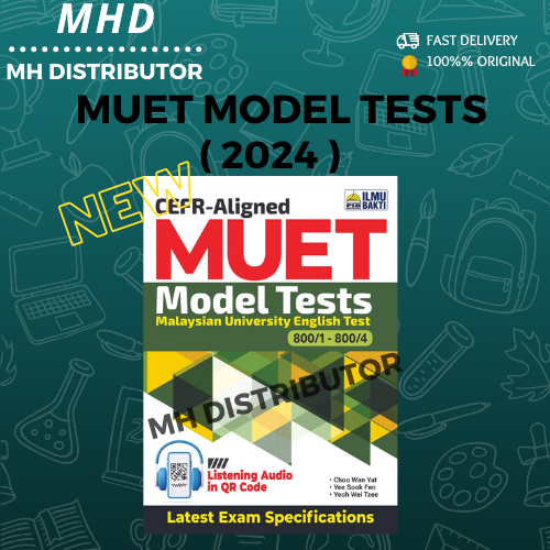 [MHD] BUKU LATIHAN MUET: 2024 MUET MODEL TEST (MALAYSIAN UNIVERSITY ...