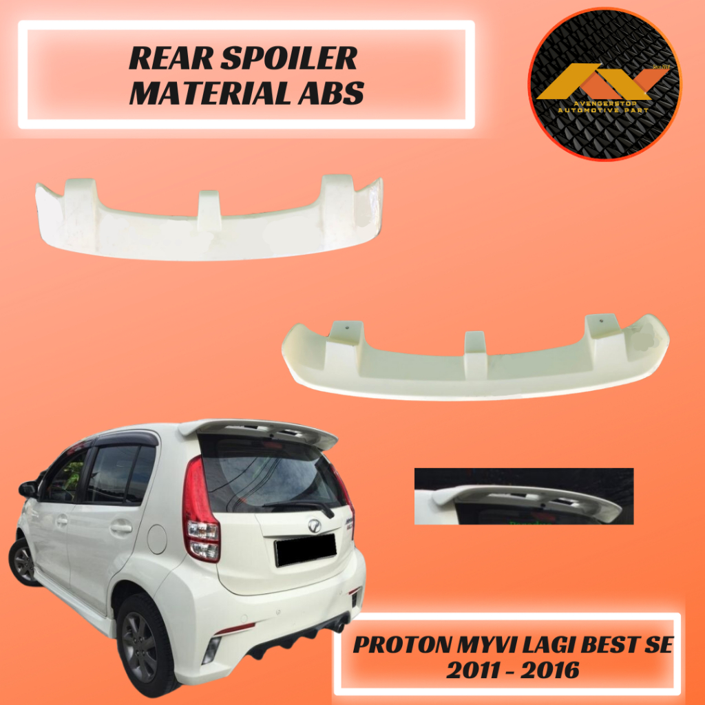 Perodua Myvi Lagi Best SE 2011 - 2016 Rear Spoiler Material ABS 100% ...