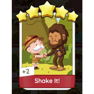 Monopoly GO! Card - Shake it! - Sasquatch - 5 Star Fast Delivery