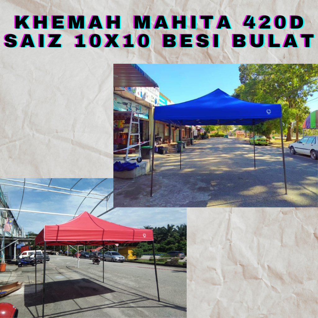 Khemah Niaga Mahita 420d Saiz 10ft X 10ft Besi Bulat Kanopi Niaga