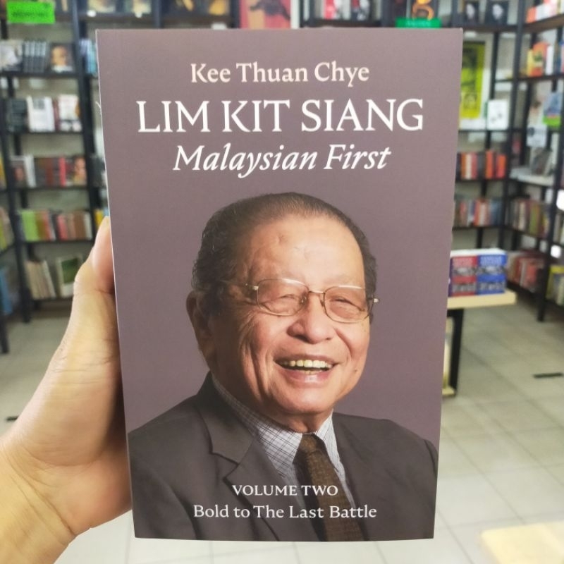 LIM KIT SIANG Malaysian First (Volume Two) Shopee Malaysia