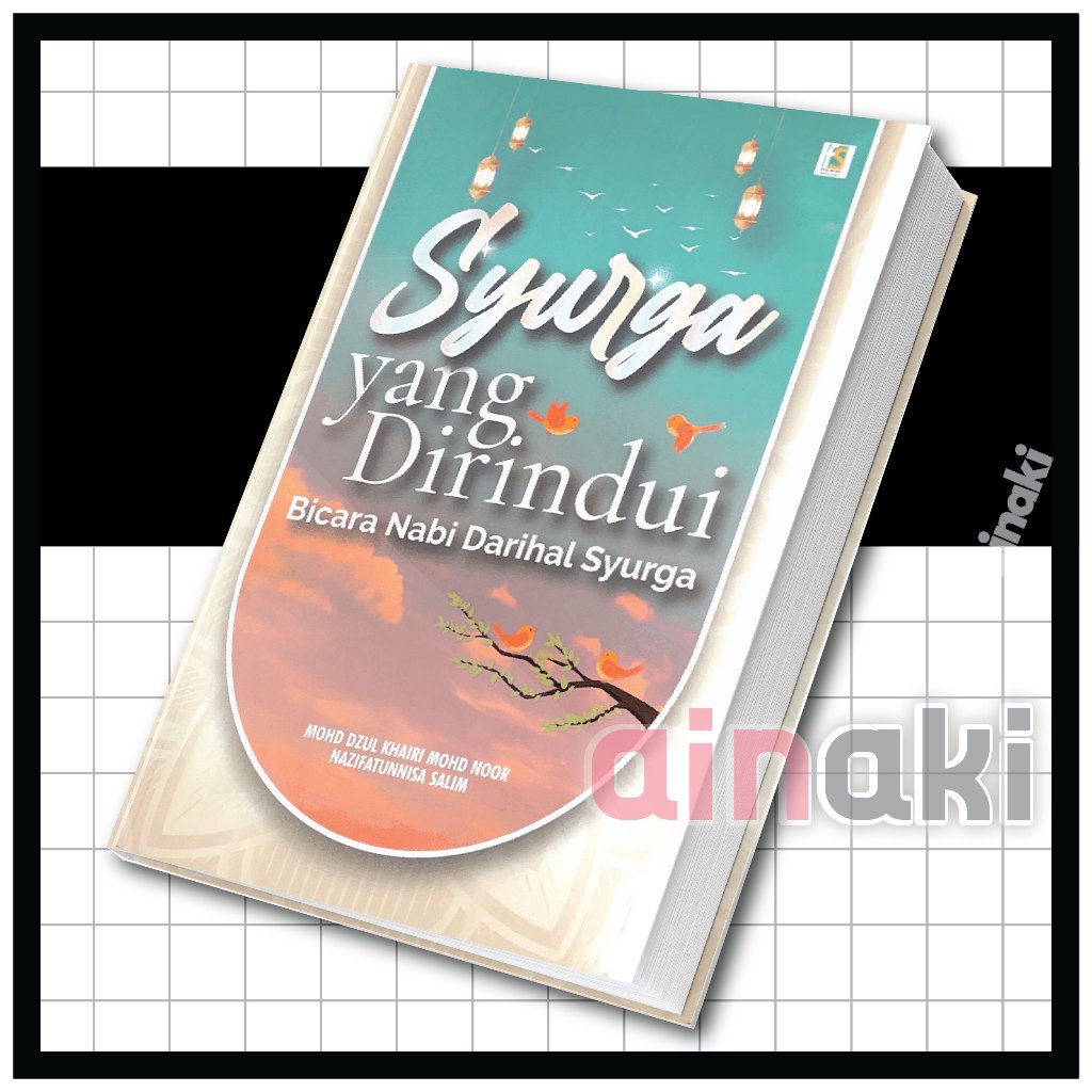 Buku Syurga yang Dirindui Bicara Nabi Darihal Syurga | Shopee Malaysia