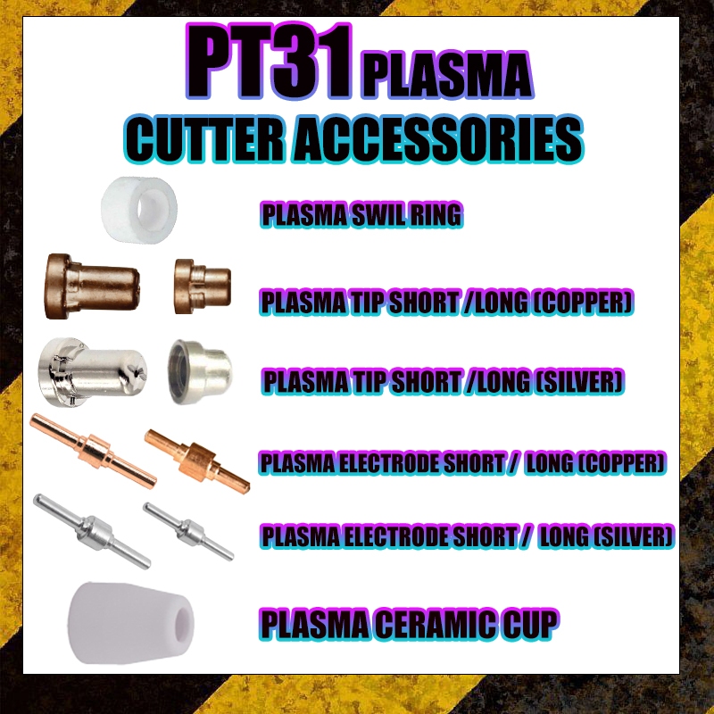 PLASMA PT31(SILVER/COPPER) ELECTRODE/SHIELD CUP/ SWIRL RING / TIP ...