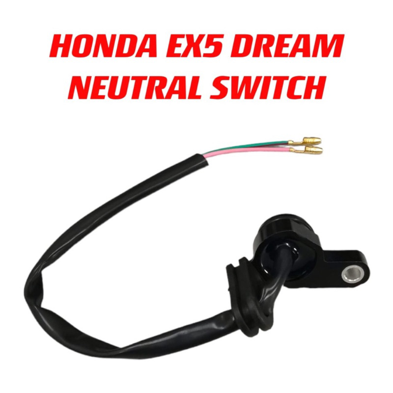 Honda EX5 DREAM Neutral Switch Gear Switch Free Switch Shopee Malaysia