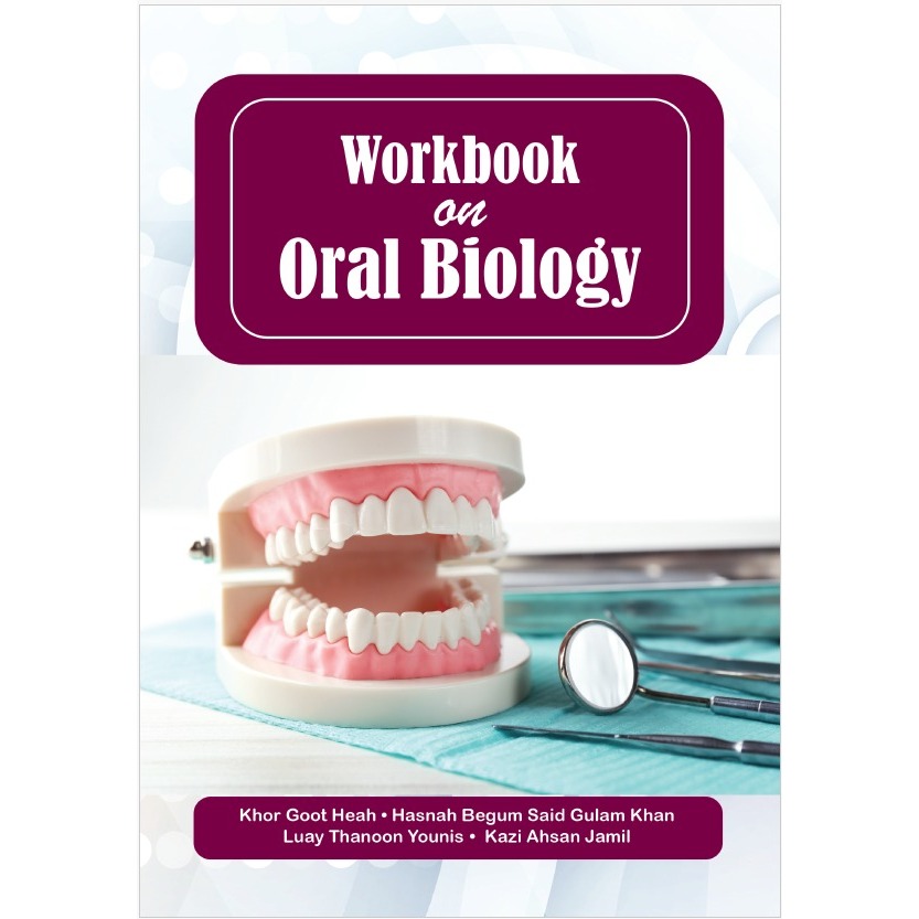 WORKBOOK ON ORAL BIOLOGY Penerbit UITM Shopee Malaysia