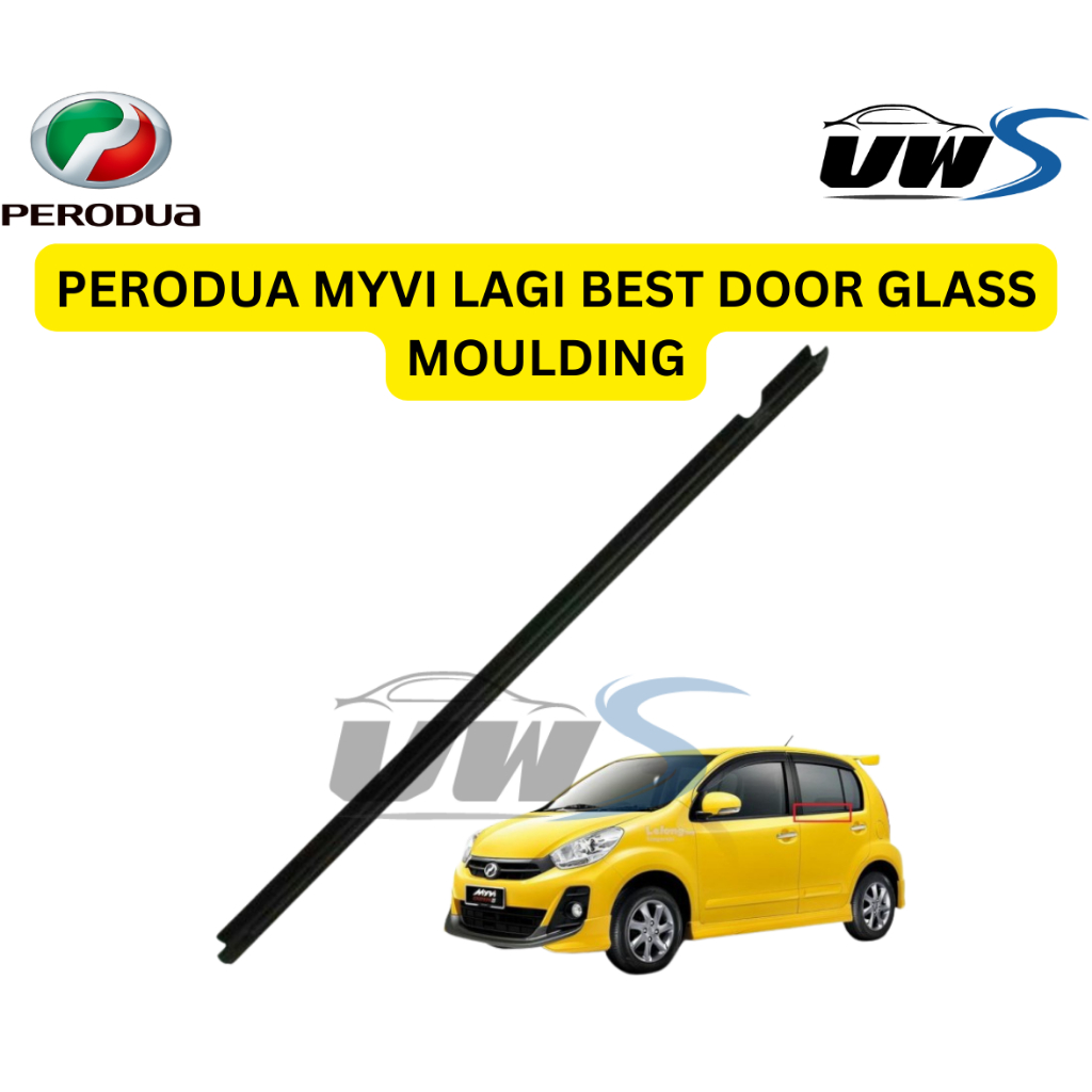 PERODUA MYVI LAGI BEST DOOR GLASS MOULDING | Shopee Malaysia