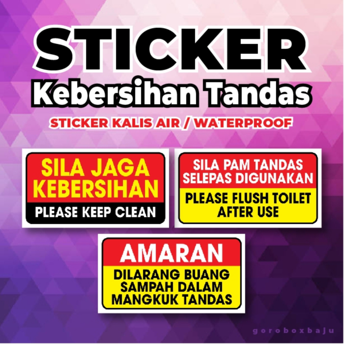 💜 Sticker Sila Jaga Kebersihan Please Keep Clean Sila Pam Tandas